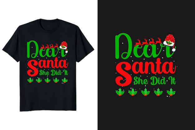 Vecteur deer santa, elle l'a fait. conception de t-shirts de noël. pour le vecteur de noël père noël