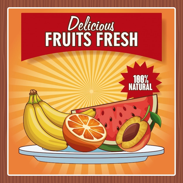 Délicieux Fruits Frais Cent Pour Cent Naturel Affiche