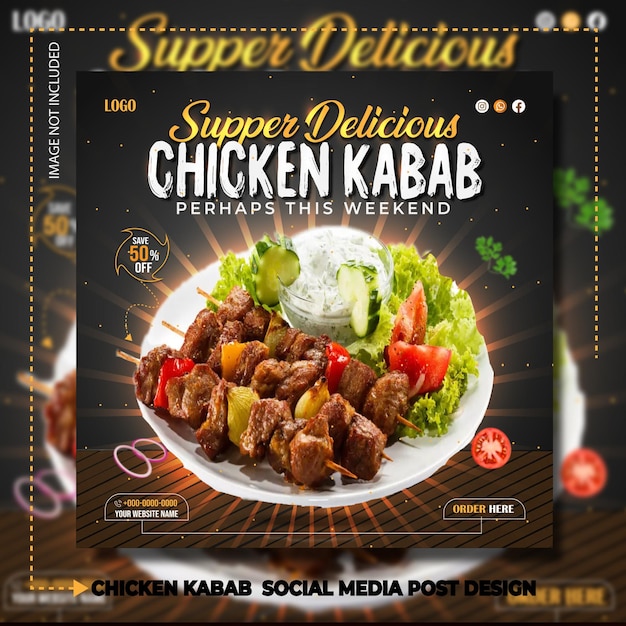 Délicieux kabab de poulet et affiche de médias sociaux de restaurant