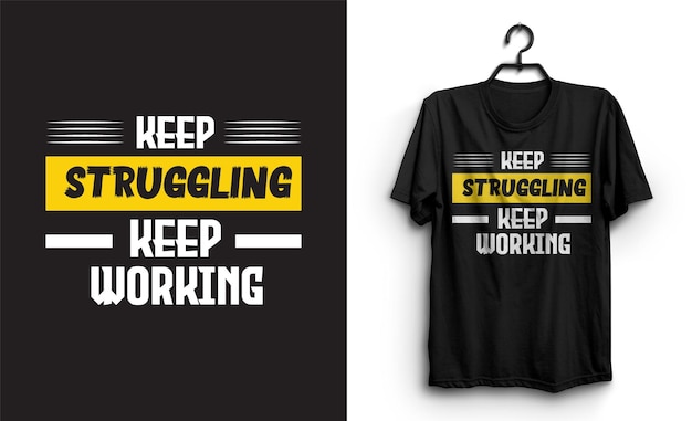 Design De T-shirt De Typographie Motivationnelle