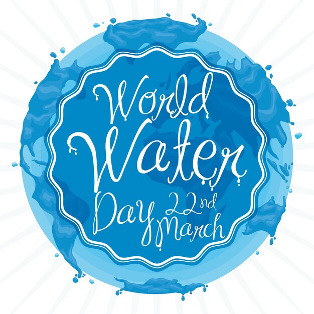 Vecteur dessin de la terre aquatique avec étiquette d'accueil pour la journée mondiale de l'eau et étiquette commémorative le 22 mars