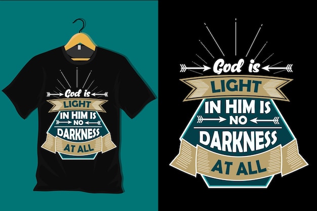Dieu Est Lumière En Lui N'est Pas Du Tout T-shirt Design