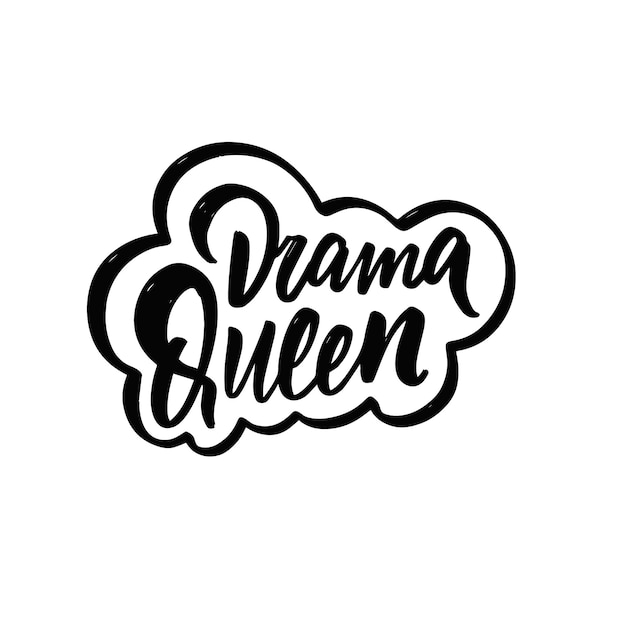 Drame Queen Expression Lettrage Couleur Noire Texte Motivation Illustration Vectorielle