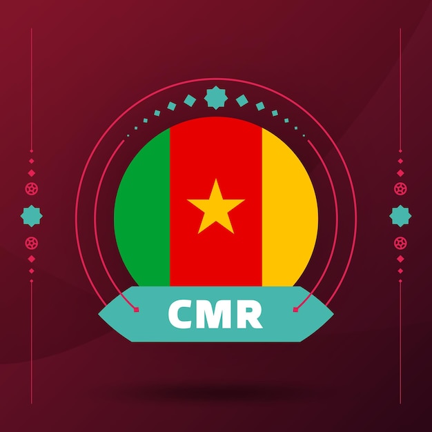 Drapeau Du Cameroun Pour Le Tournoi De Coupe De Football 2022 Isolé Drapeau De L'équipe Nationale Avec éléments Géométriques Pour Le Football Ou Le Football 2022 Illustration Vectorielle