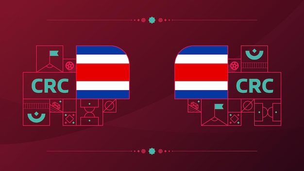 Drapeau du Costa Rica pour le tournoi de coupe de football 2022 isolé Drapeau de l'équipe nationale avec éléments géométriques pour le football ou le football 2022 Illustration vectorielle