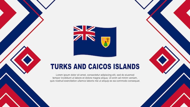 Vecteur drapeau des îles turques et caïques abstrait dessin d'arrière-plan template bannière du jour de l'indépendance des îles turques et caïques papier peint illustration vectorielle arrière-plan