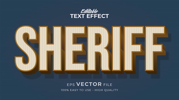 Vecteur effet de style de texte modifiable - thème de style de texte rétro shérif