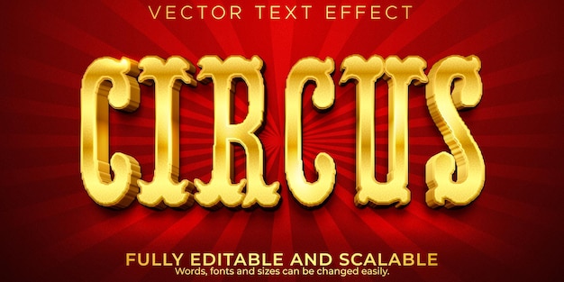 Effet De Texte De Cirque Doré, Luxe Modifiable Et Style De Texte Riche