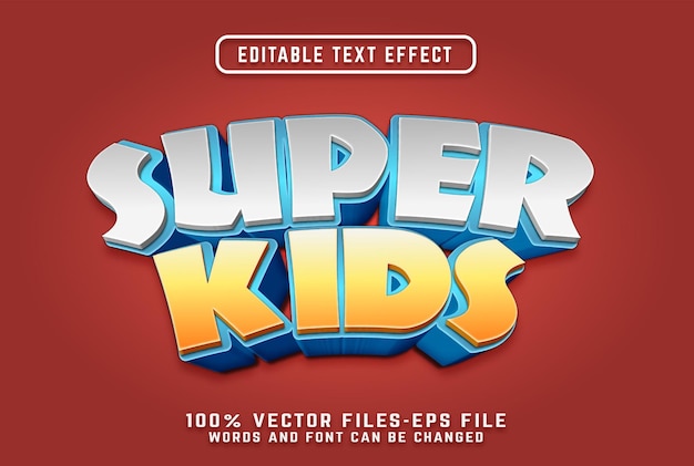 Effet De Texte De Dessin Animé 3d Super Enfants Vecteurs Premium