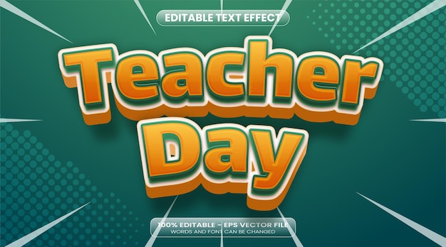 Vecteur effet de texte de la journée des enseignants de vecteur effet de texte modifiable