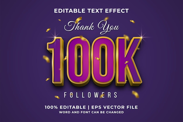 Effet de texte modifiable - 100k Abonnés vecteur premium de style de modèle 3d