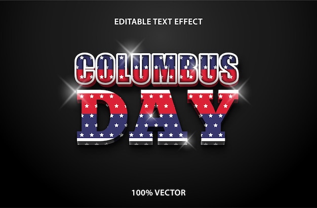 Vecteur effet de texte modifiable du jour de columbus style de gaufrage à 3 dimensions vecteur premium