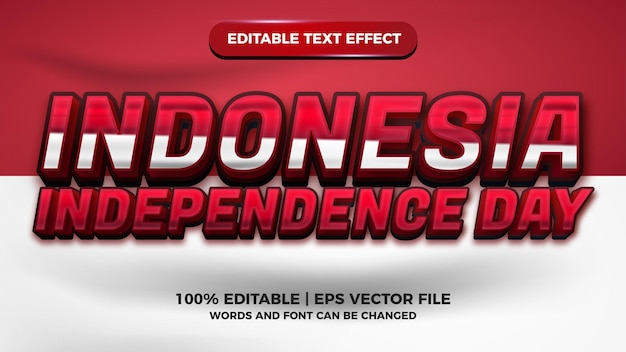 Effet de texte modifiable de la fête de l'indépendance de l'Indonésie avec drapeau rouge et blanc