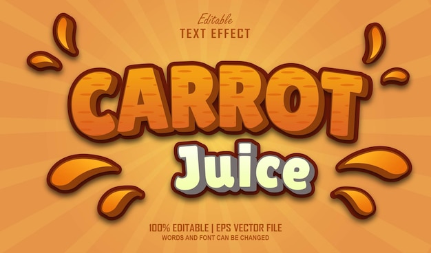 Effet De Texte Modifiable De Jus De Carotte