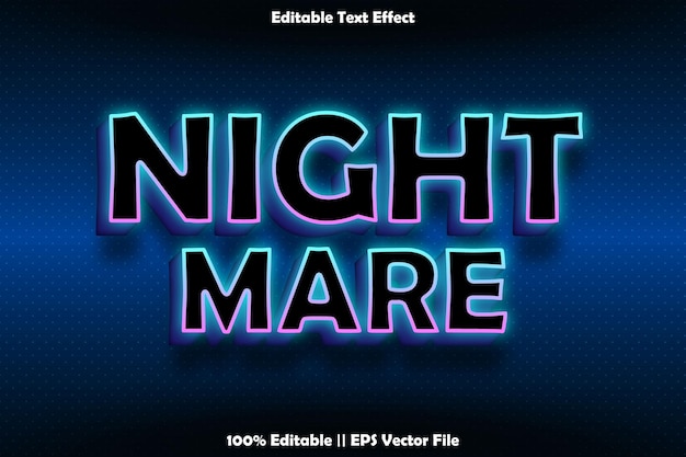 Effet de texte modifiable Night mare