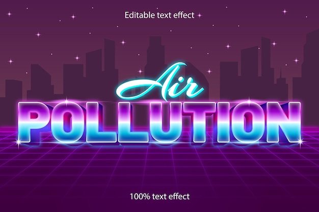 Effet de texte modifiable sur la pollution de l'air rétro avec style néon