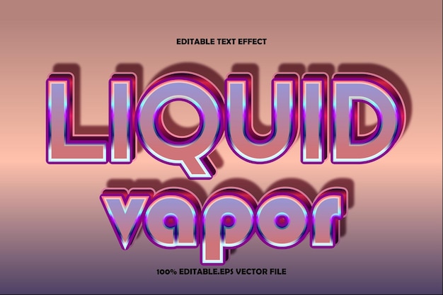 Effet De Texte Modifiable à La Vapeur Liquide Style De Dégradé En Relief 3d