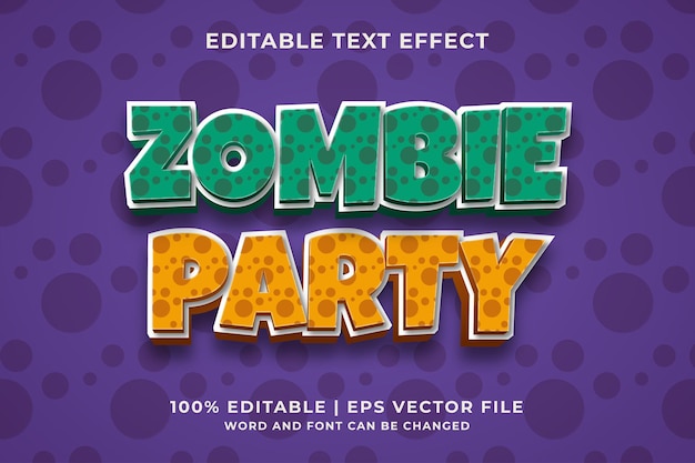 Effet De Texte Modifiable Zombie Party Style De Modèle 3d Vecteur Premium