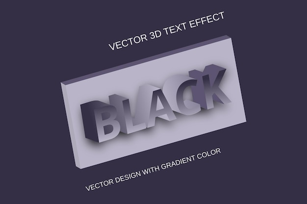 Vecteur effet de texte de vendredi noir de style 3d vectoriel en noir et blanc avec couleur de dégradé