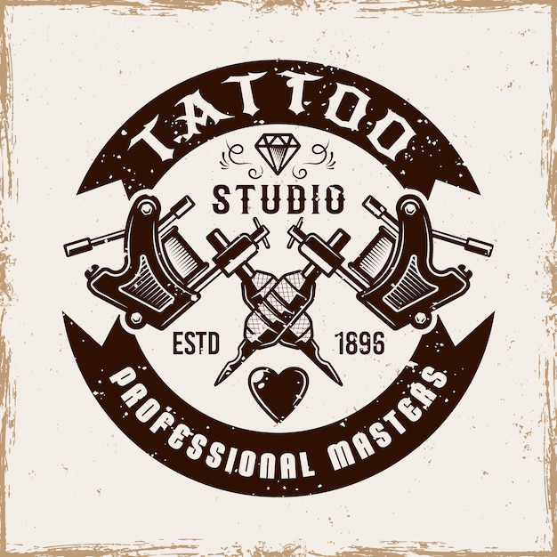 Emblème vectoriel du studio de tatouage dans le style vintage sur fond avec des textures grunge