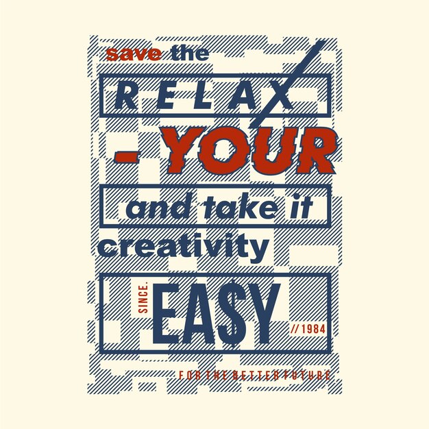 Enregistrer La Conception De Typographie Graphique Texte Slogan Relax