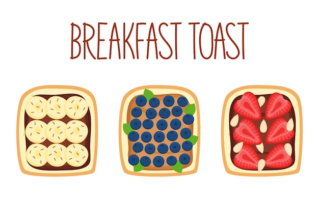 Ensemble De Toasts Pour Le Petit Déjeuner Avec Différentes Garnitures. Toasts à La Banane, Myrtille, Fraise Et Amande. Illustration Vectorielle