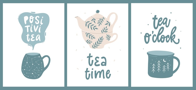 Vecteur ensemble de trois affiches avec des tasses, des théières et des citations de lettrage