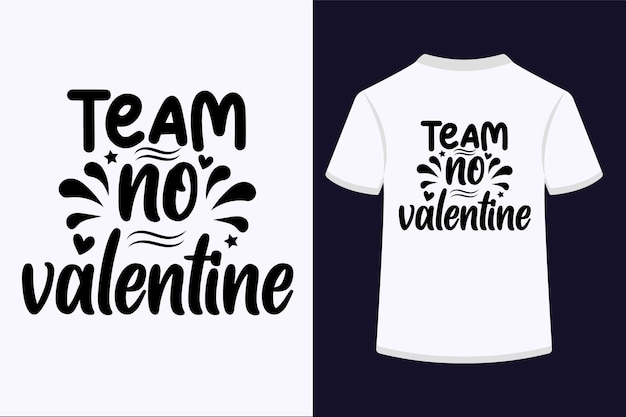 Vecteur Équipe sur la saint-valentin typographie tshirt design.