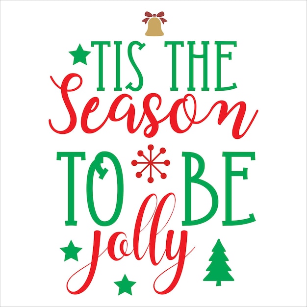 C'est la saison pour être joyeux