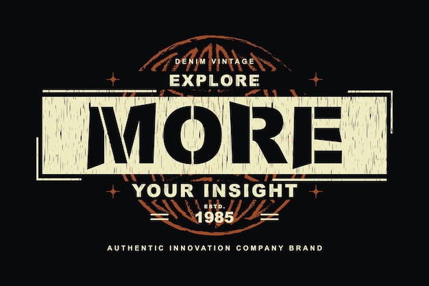 explorer plus de typographie conception graphique vectorielle illustration de mode pour le style décontracté imprimé t-shirt