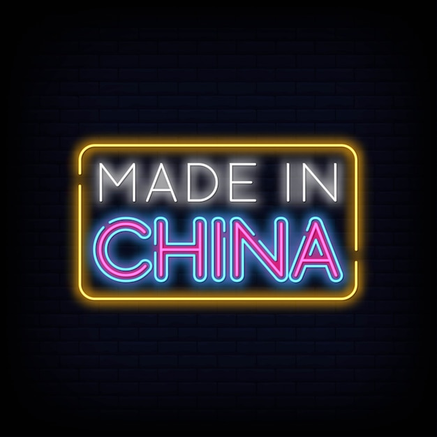 Fabriqué en Chine Neon Text.