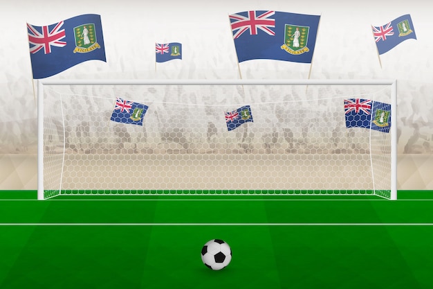 Fans De L'équipe De Football Des îles Vierges Britanniques Avec Des Drapeaux Des îles Vierges Britanniques Acclamant Le Concept De Coup De Pied De Pénalité Du Stade Lors D'un Match De Football