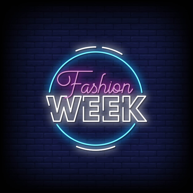 Fashion Week Neon Signs Style Texte