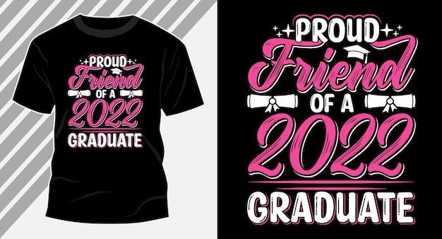 Fier ami de la conception du t-shirt Graduation 2022