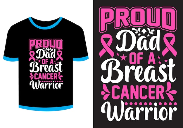 Fier Papa D'un Guerrier Du Cancer Du Sein Design De T-shirt Pour Le Cancer Du Sein