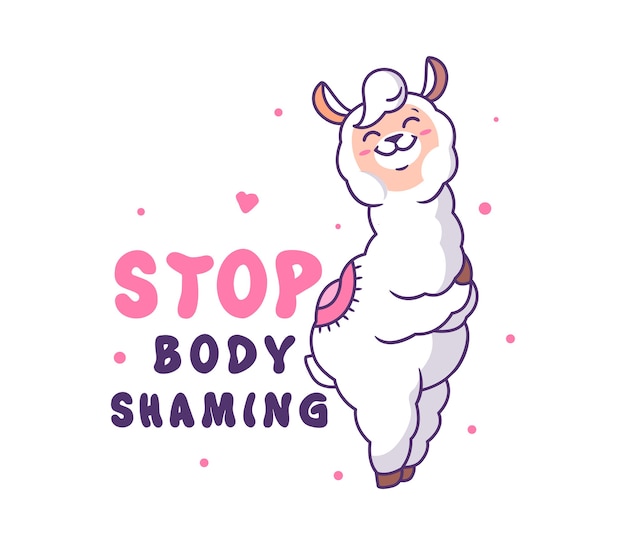 La Fille Lama Drôle Aime Le Corps. Personnage De Dessin Animé Avec Une Phrase De Lettrage - Arrêtez De Faire Honte Au Corps.