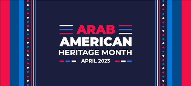 Vecteur fond ou bannière du mois du patrimoine arabo-américain bannière des médias sociaux du mois du patrimoine arabo-américain
