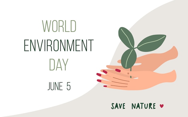 Fond de concept d'écologie de la journée mondiale de l'environnement avec les mains tenant les feuilles des arbres