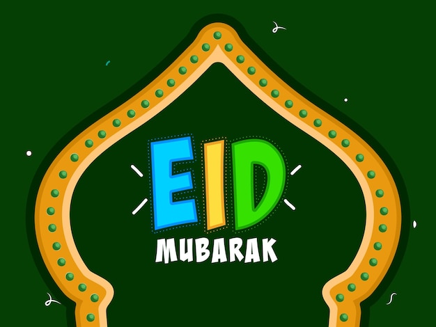 Vecteur fonte colorée d'eid mubarak sur l'arc de la marquise sur fond vert pour le concept de célébration du festival islamique