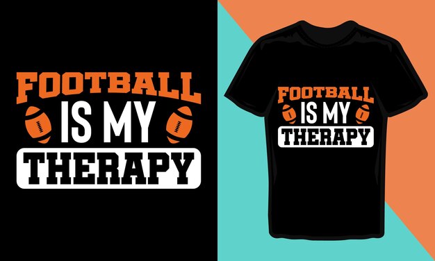 Vecteur le football est ma thérapie t-shirt