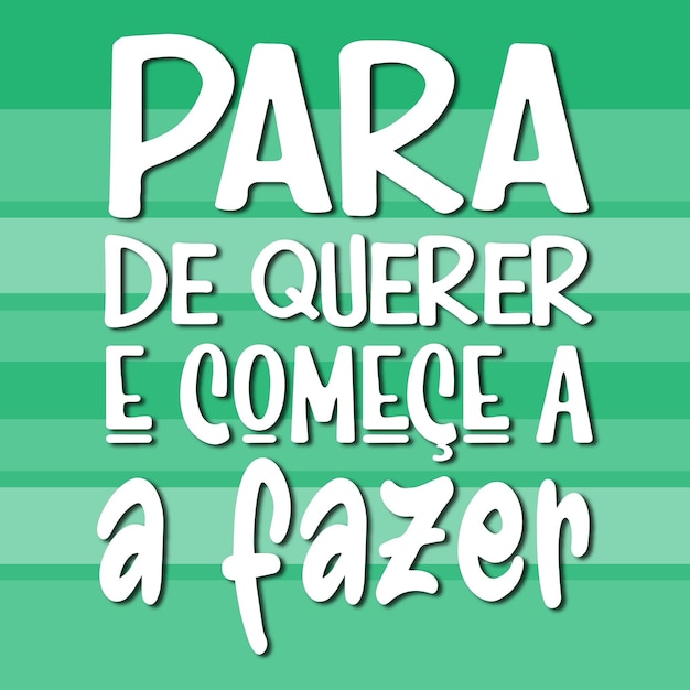 Vecteur frase motivacional en português brasileiro