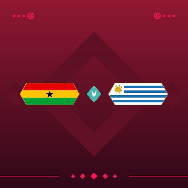 Ghana Uruguay World Football 2022 Match Contre Sur Illustration Vectorielle Fond Rouge