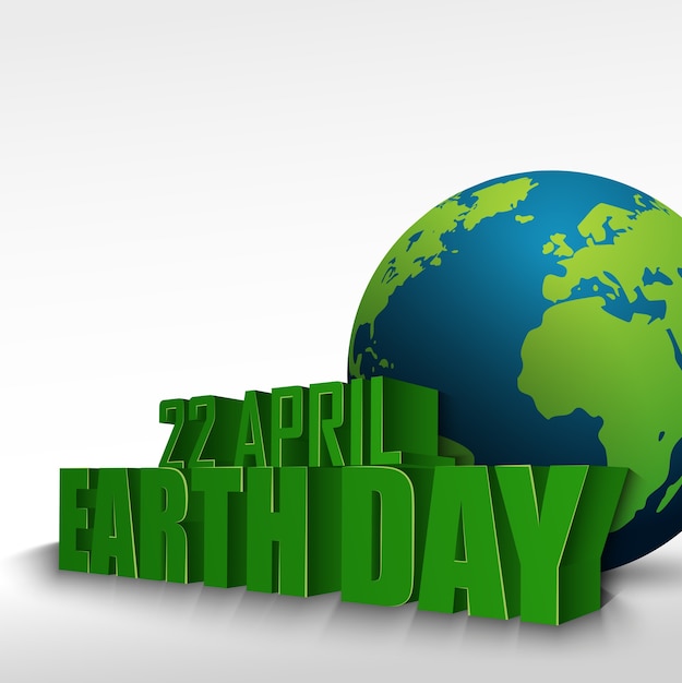 Vecteur globe 3d avec le mot 22 avril jour de la terre
