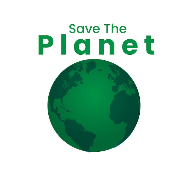 Un Globe Vert Avec Le Mot Sauver La Planète Dessus