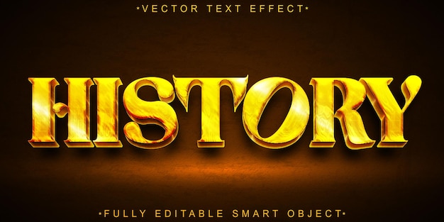 Vecteur golden histroy vector effet de texte d'objet intelligent entièrement modifiable