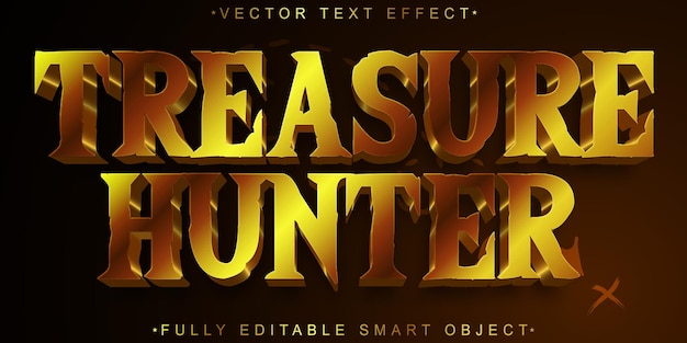 Golden Treasure Hunter Vector Effet de texte d'objet intelligent entièrement modifiable
