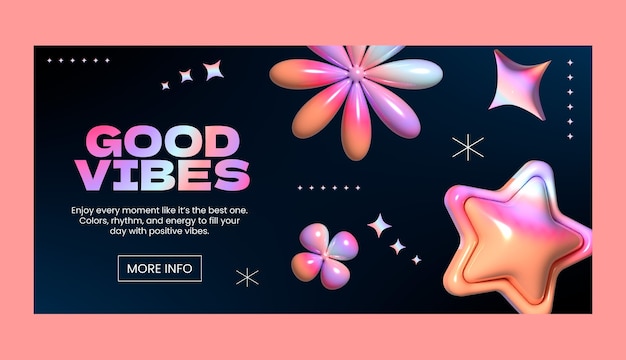 Good vibes banner with colorful 3d elements