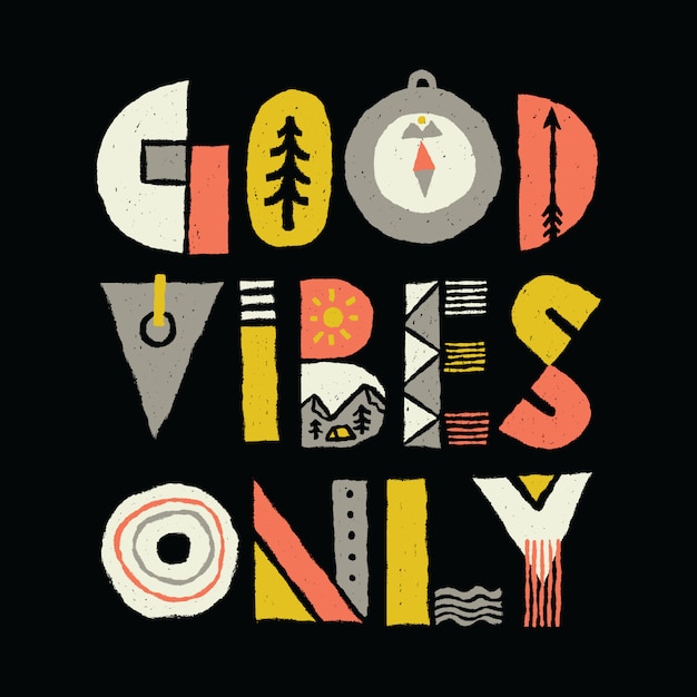 Good Vibes Typography Graphic Illustration Vector Art T-shirt Design