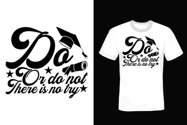 Graduation T Shirt Design Typographie Vintage