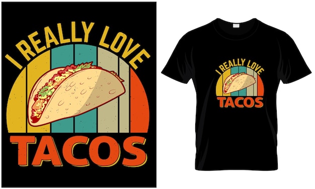 Vecteur graphique vectoriel de conception de t-shirt tacos